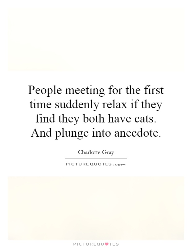 First Time Meeting Quotes. QuotesGram