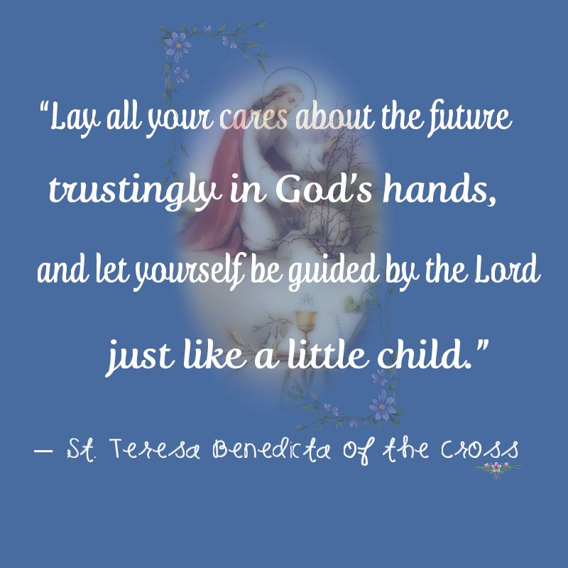 Catholic Quote by Edith Stein