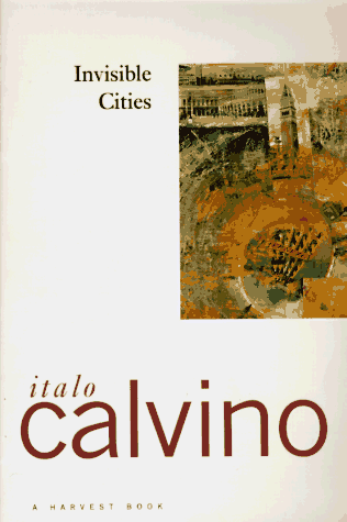 Invisible Cities Italo Calvino Quotes. QuotesGram