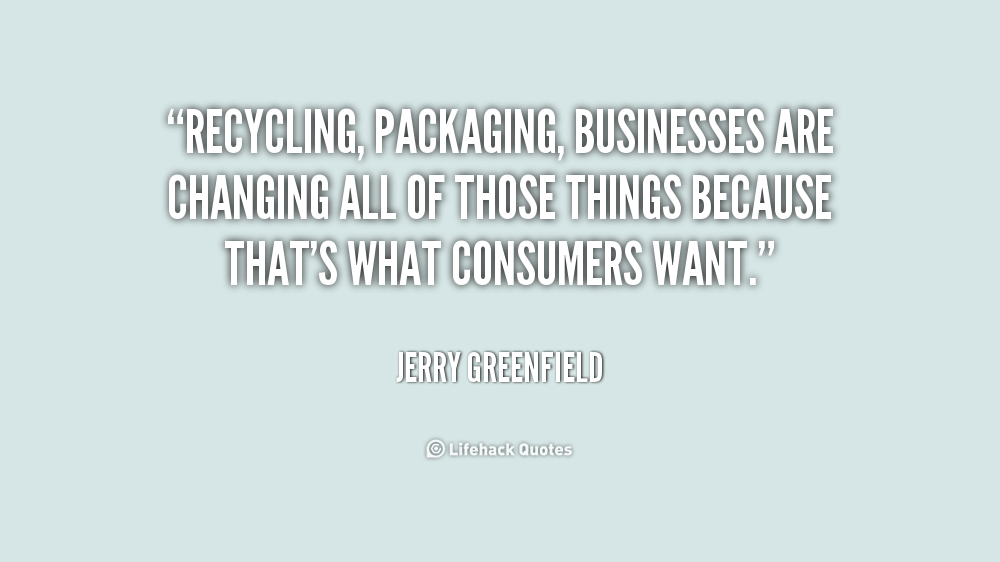 Inspirational Quotes About Recycling. QuotesGram