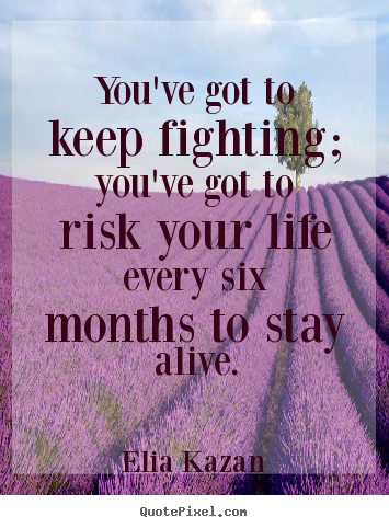 Inspirational Quotes To Keep Fighting. QuotesGram