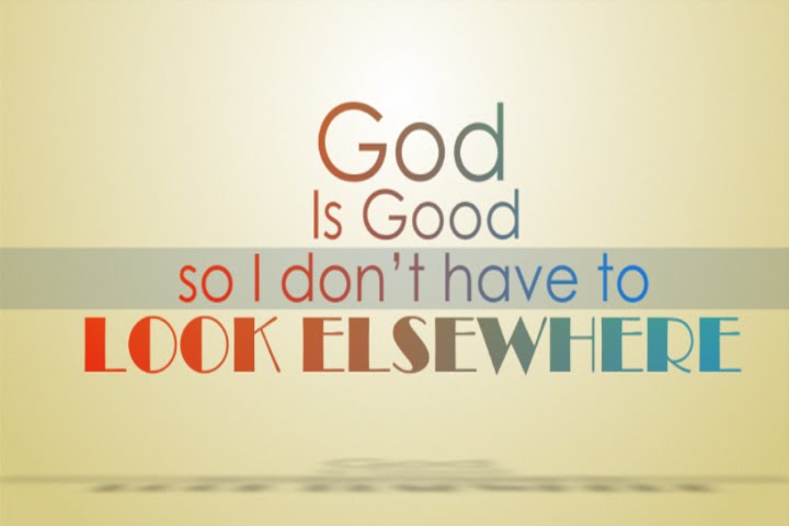 Quotes About God Is Good Quotesgram