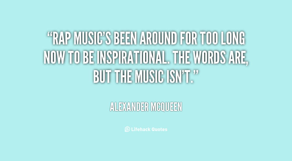 Quotes About Rap Music. QuotesGram