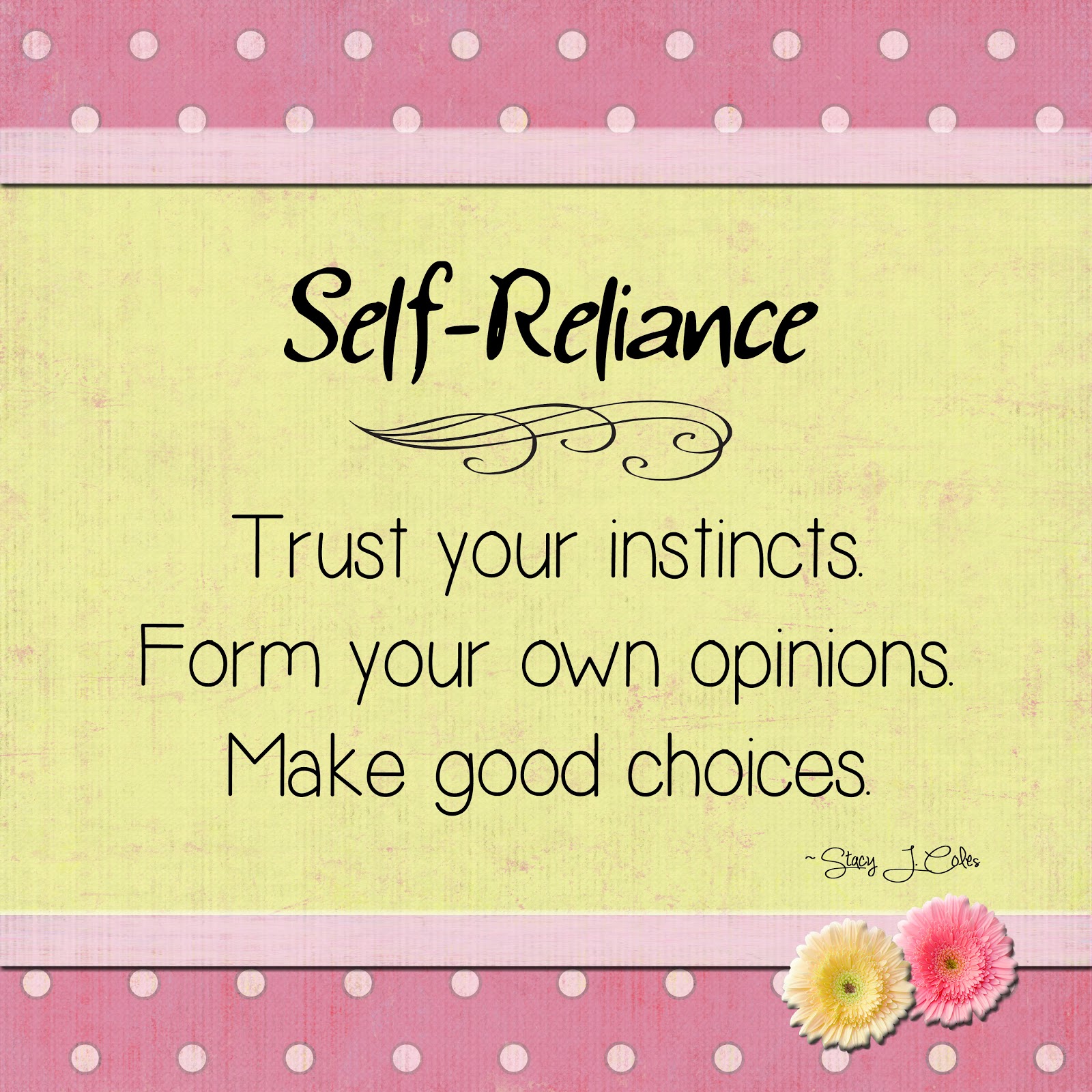 Self-reliance Quotes. QuotesGram