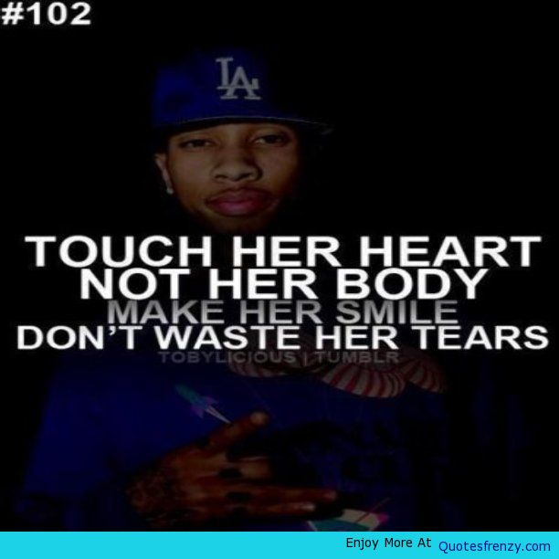 Tyga Quotes About Relationships. QuotesGram