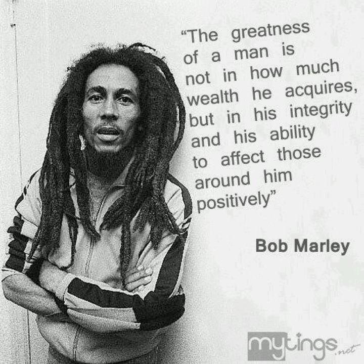 Integrity Bob Marley Quotes. QuotesGram