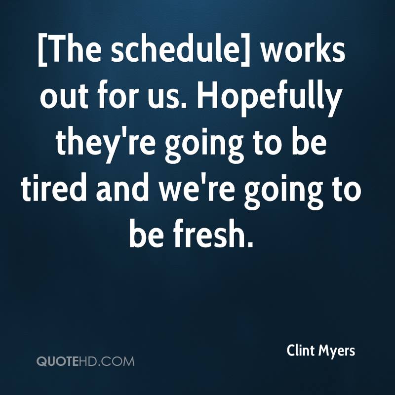 Scheduling Quotes QuotesGram
