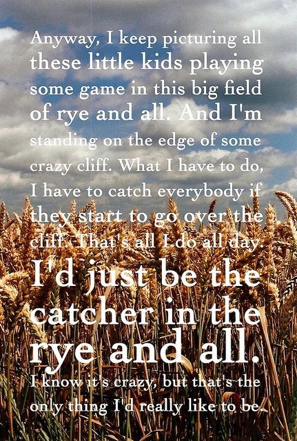 quotes catcher in the rye