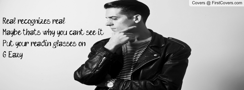 G Eazy I Mean It Lyric Quotes.