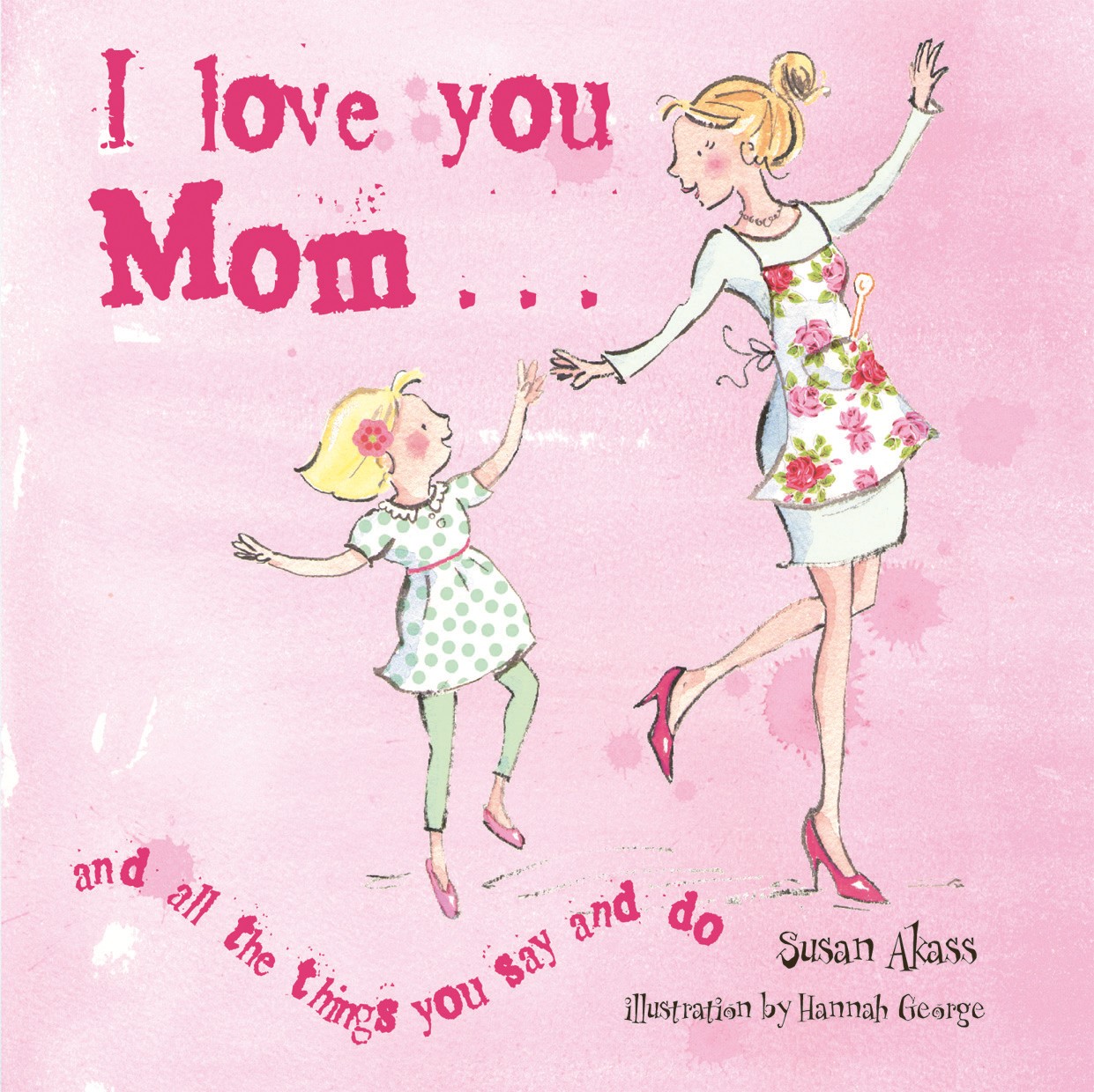 I Love You Mom Quotes From Daughter Quotesgram