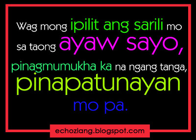 Tagalog Quotes Para Sa Sarili. QuotesGram