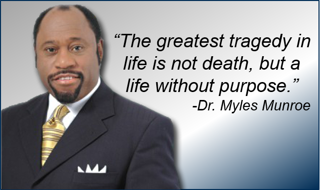 Myles Munroe Leadership Quotes. QuotesGram