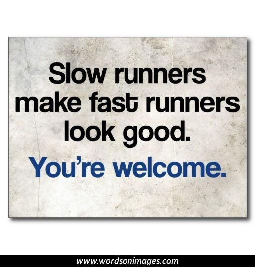 Funny Quotes About Running QuotesGram Funny Quotes About Running QuotesGram