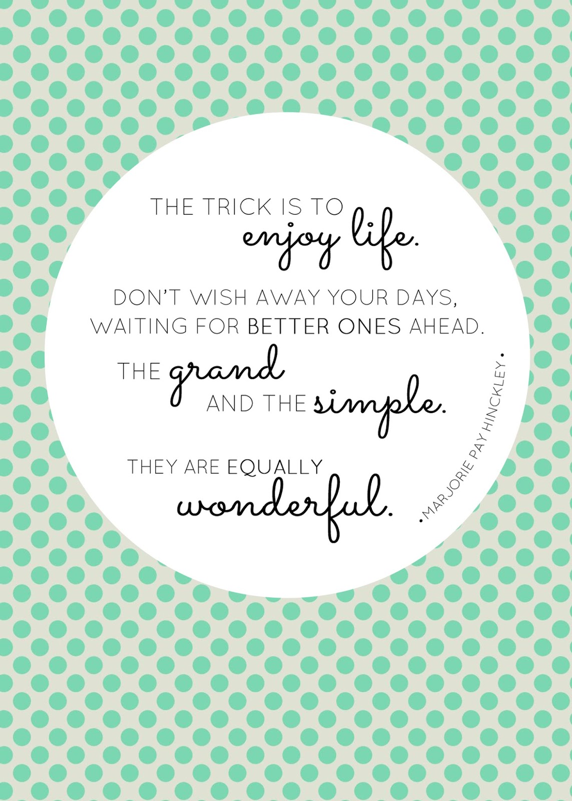 Enjoy Life Now Quotes. QuotesGram