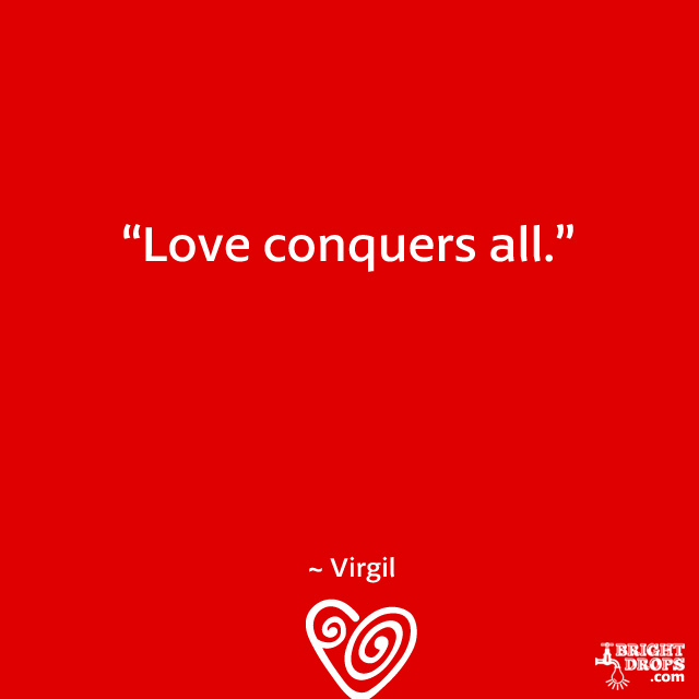 Love Conquers All Bible Quotes. QuotesGram