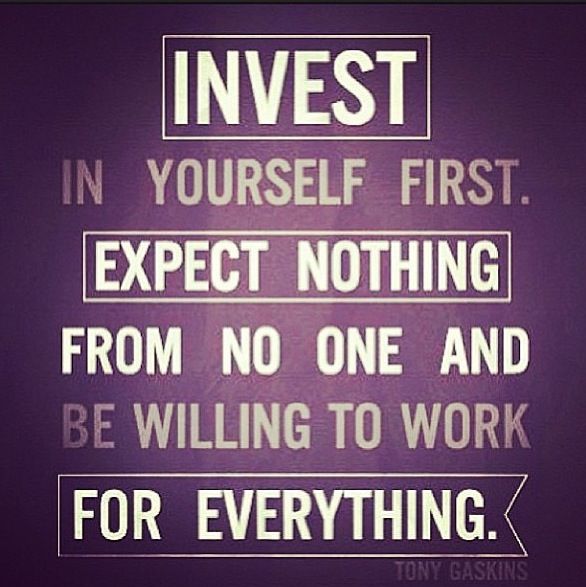 Invest In Yourself Quotes. QuotesGram