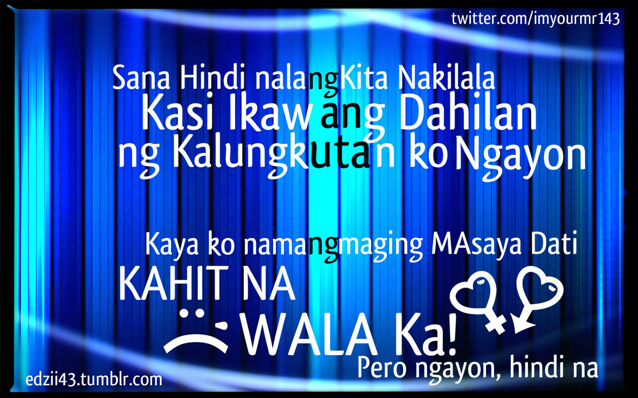 Tagalog Quotes Patama Sa Ex. QuotesGram