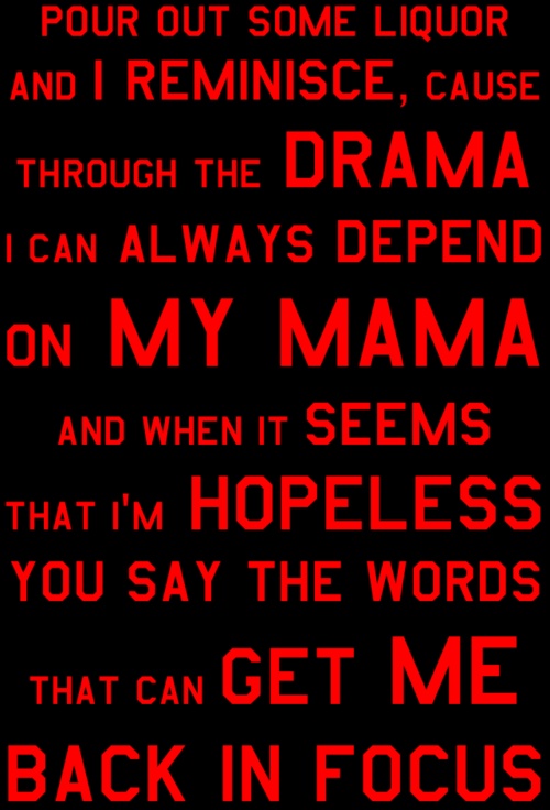 Intermediate har en finger i kagen komfortabel 2pac Dear Mama Quotes. QuotesGram