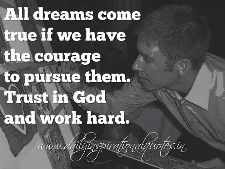 Quotes About Pursuing Your Dreams. QuotesGram