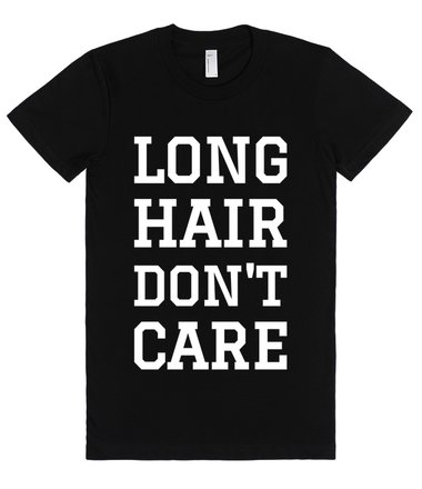 Long Hair Dont Care Quotes Quotesgram