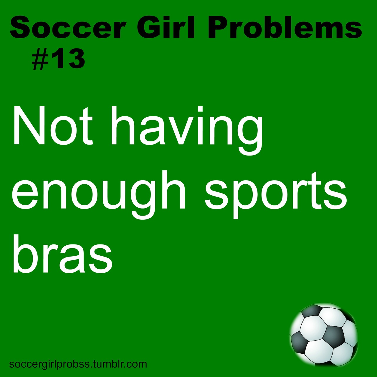 Soccer Girl Problems