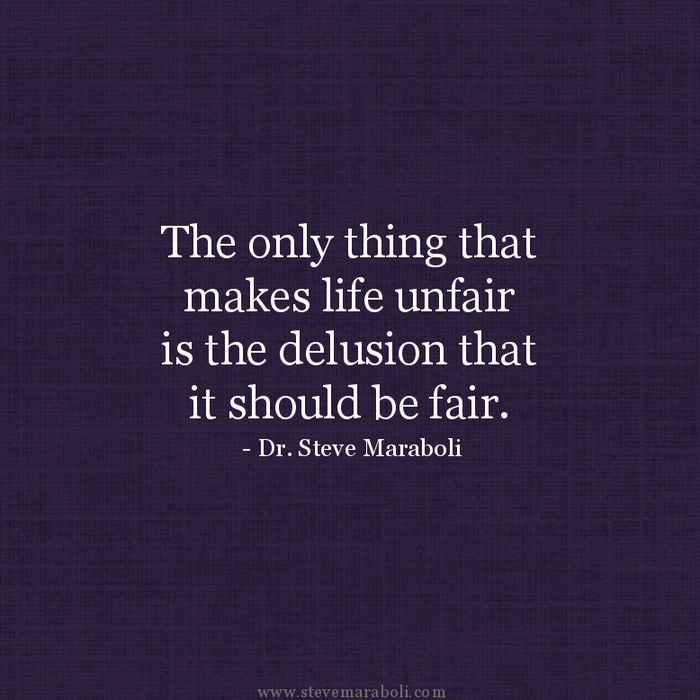 Quotes About Life Being Fair. QuotesGram