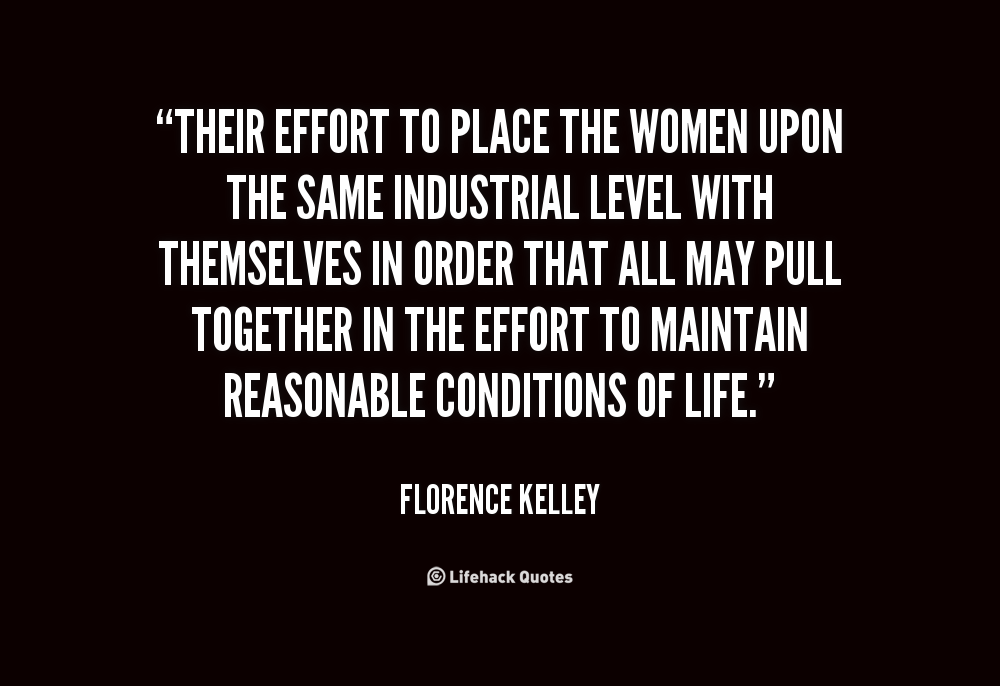 Florence Kelley Quotes QuotesGram