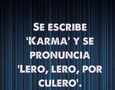 Karma Quotes In Spanish. QuotesGram