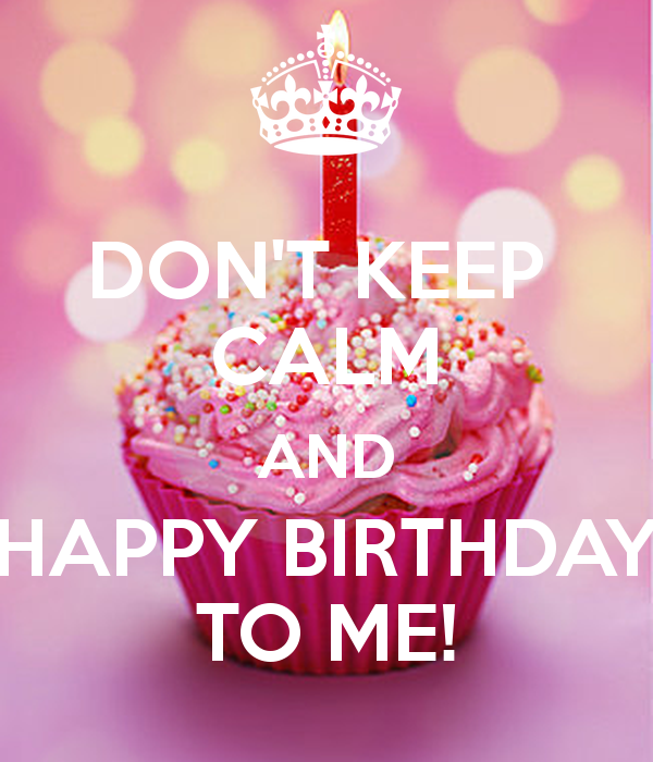 Happy Birthday To Me Quotes. QuotesGram