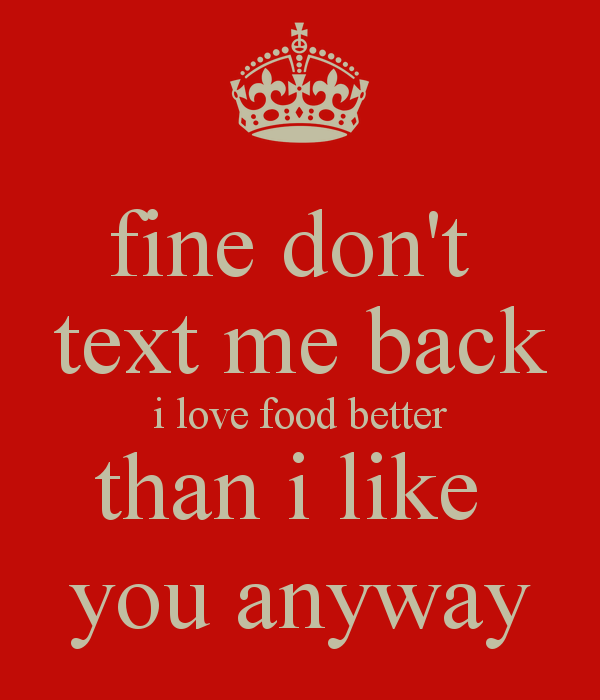don't text me back