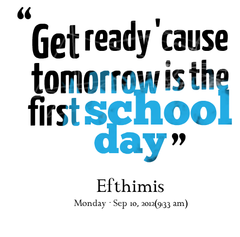 Ready For The Day Quotes Quotesgram Ready For The Day Quotes Quotesgram