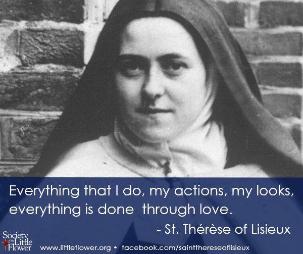 St Therese Quotes On Love. QuotesGram