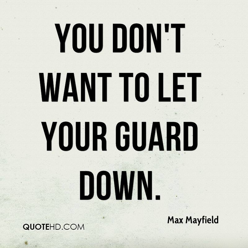 letting-your-guard-down-quotes-quotesgram