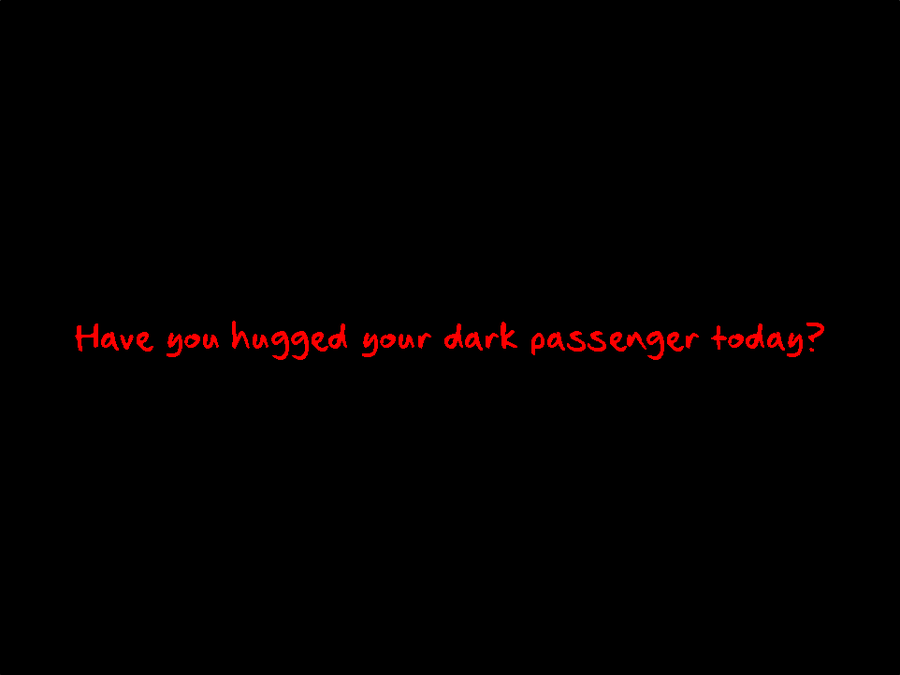 Dark Passenger Dexter Quotes Quotesgram