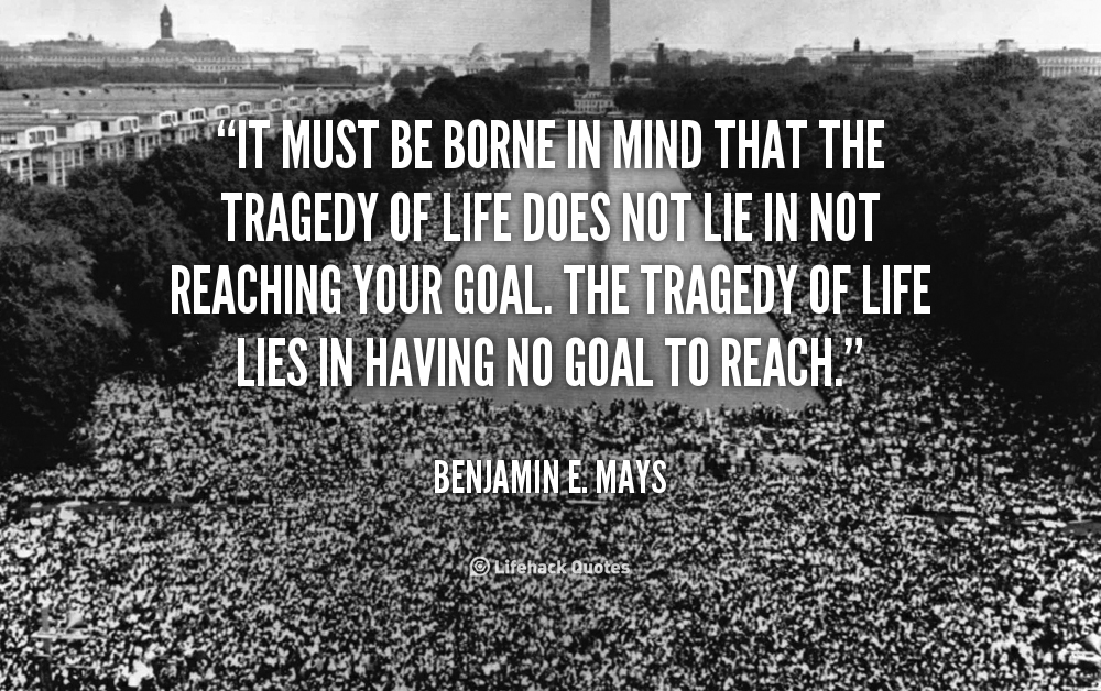 Benjamin Mays Quotes Trajedy. QuotesGram