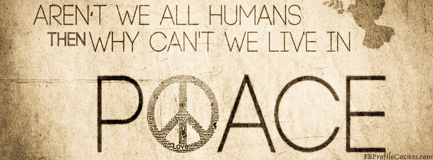 Peace Quotes Facebook Covers. QuotesGram