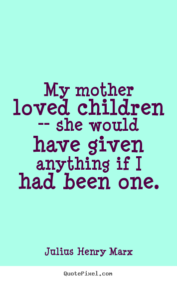 Quotes About My Mom. QuotesGram