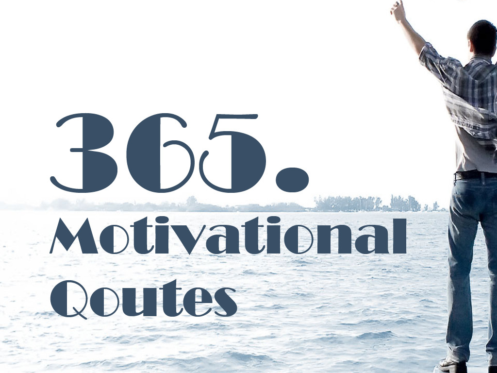 365 Daily Inspirational Quotes. QuotesGram