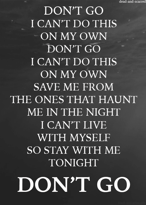 Bring me don t go. Don&#039;t go bring me the horizon. don t go bring me. bring me the horizon тексты песен. bring me the horizon цитаты.