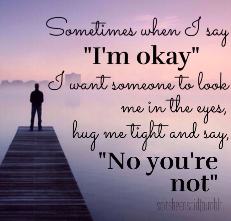 I Am Not Okay Quotes.