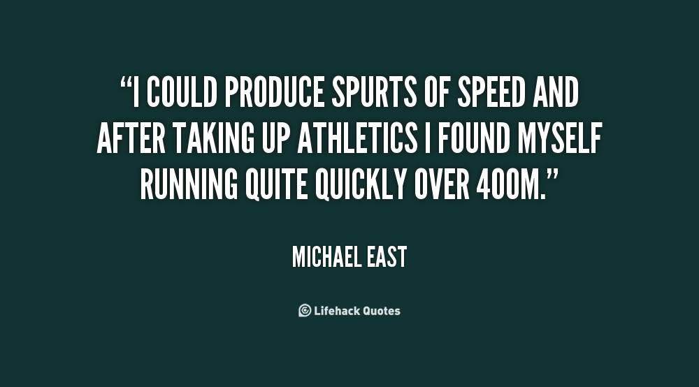Speed Running Quotes. QuotesGram