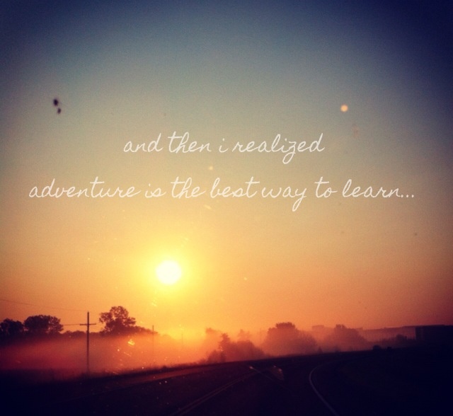 Sunset Adventure Quotes Quotesgram