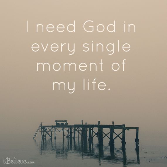 Needing God Quotes. QuotesGram