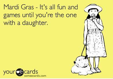 sayings about mardi gras