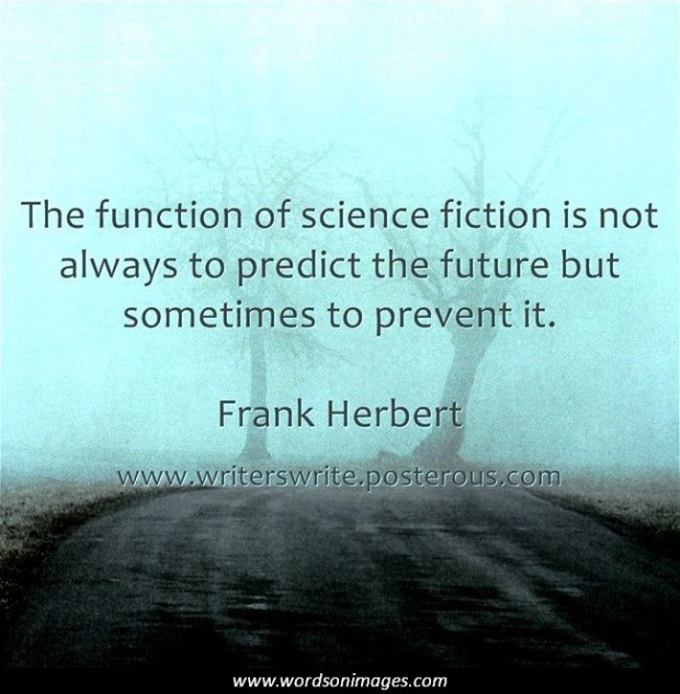 Sci Fi Quotes Inspirational. QuotesGram