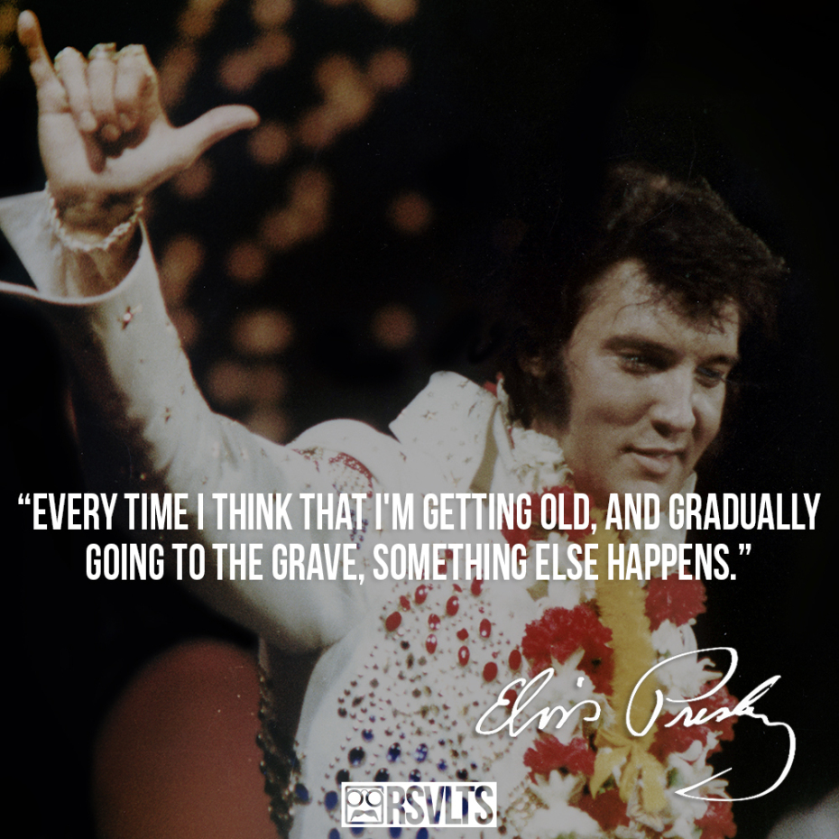 Elvis Presley Inspirational Quotes. QuotesGram