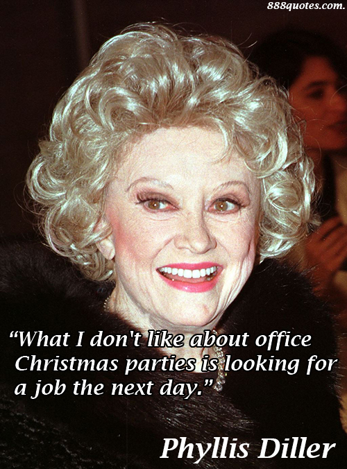 Phyllis Diller Quote 8