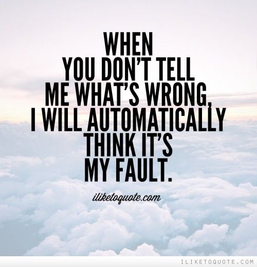 Its My Fault Quotes. QuotesGram