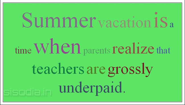 Summer Break Quotes QuotesGram