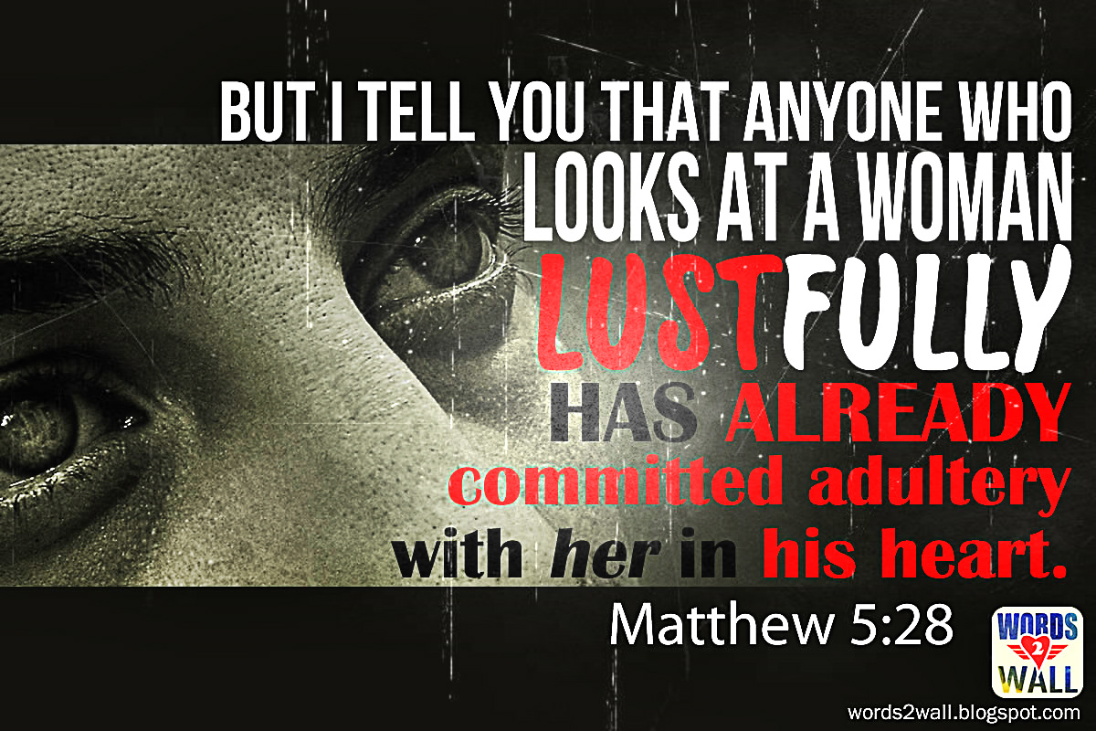 Bible Quotes About Lust Quotesgram